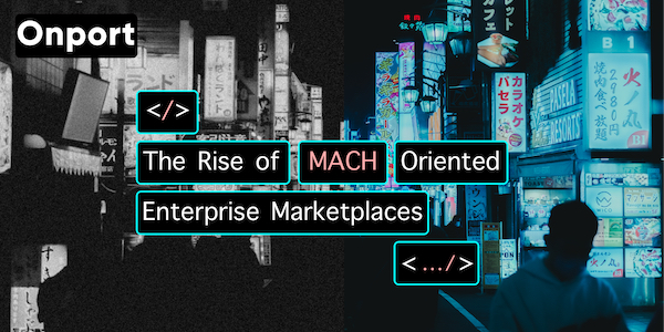 MACH architecture