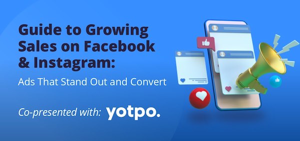 Grow Sales on Facebook, Instagram